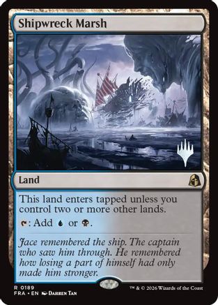 Shipwreck Marsh  [Foil]  (PPFRA-189) - [Promo Pack: Reality Fracture]