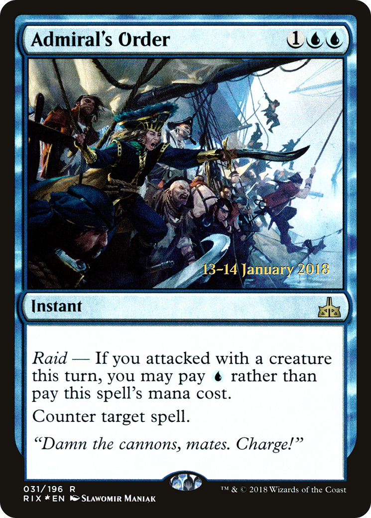 Admiral's Order [Rivals of Ixalan Prerelease Promos] - Trinity Hobby