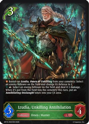 Izudia, Unkilling Annihilation (BP15-R001EN) - BP19 Eightfold Retribution