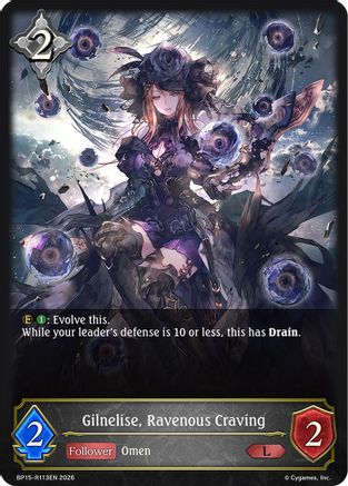 Gilnelise, Ravenous Craving (BP15-R113EN) - BP19 Eightfold Retribution