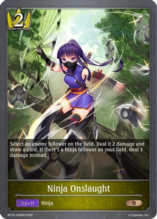 Ninja Onslaught (BP19-036EN) - BP19 Eightfold Retribution
