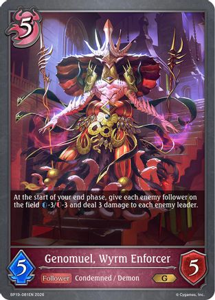 Genomuel, Wyrm Enforcer (BP19-081EN) - BP19 Eightfold Retribution