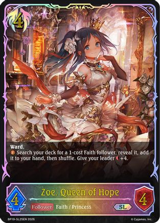 Zoe, Queen of Hope (SL) - SL25EN (Foil) (BP19-SL25EN) - BP19 Eightfold Retribution