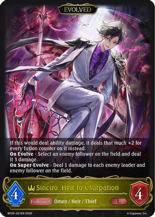 Sinciro, Heir to Usurpation (Evolved) (BP20-021EN) - BP20 Omens and Heirs