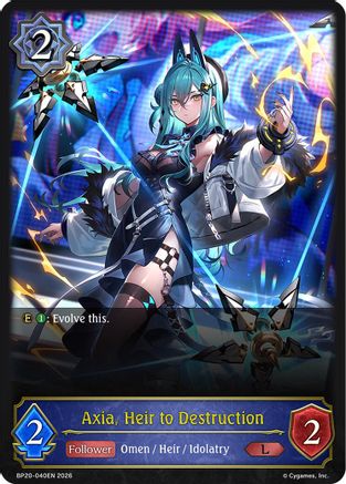 Axia, Heir to Destruction (BP20-040EN) - BP20 Omens and Heirs