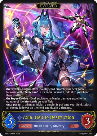 Axia, Heir to Destruction (Evolved) (BP20-041EN) - BP20 Omens and Heirs