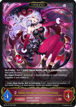 Sham-Nacha, Heir to Entwining (Evolved) (BP20-077EN) - BP20 Omens and Heirs