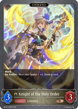 Knight of the Holy Order (Evolved) (BP20-106EN) - BP20 Omens and Heirs