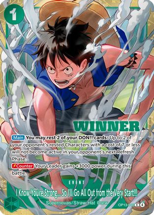 I Know You're Strong... So I'll Go All Out from the Very Start!!! (Winner Pack 2026 Vol. 4) (OP13-040) - [One Piece Promotion Cards] Foil