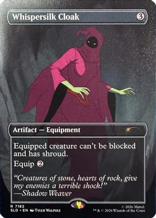 Whispersilk Cloak (7182)  (SLD-7182) - [Secret Lair Drop Series]