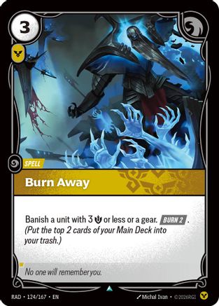 Burn Away (124/167) Radiance Foil Riftbound single by UVS Games card artwork