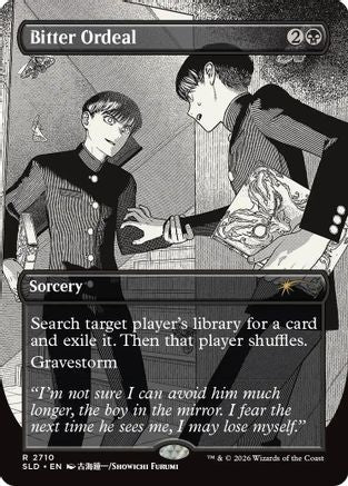 Bitter Ordeal  [Foil]  (SLD-2710) - [Secret Lair Drop Series]