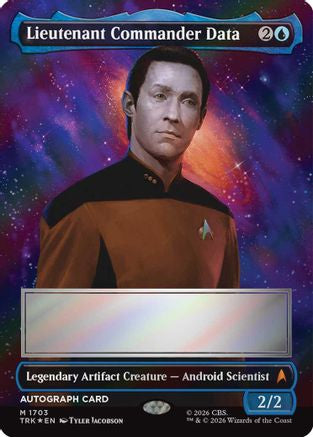 Signed foil Magic: The Gathering Lieutenant Commander Data Borderless MTG single card from Star Trek set, featuring Data in detailed art.