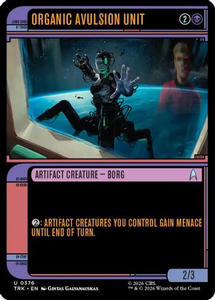 Magic: The Gathering Organic Avulsion Unit single card featuring futuristic design and detailed artwork from the Star Trek series.