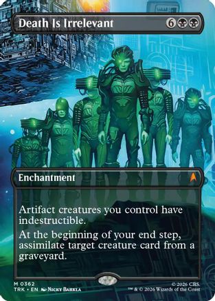 Death Is Irrelevant (Borderless)  [Foil]  (TRK-362) - [Star Trek]