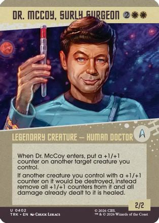 Dr. McCoy, Surly Surgeon (Showcase)  [Foil]  (TRK-402) - [Star Trek]