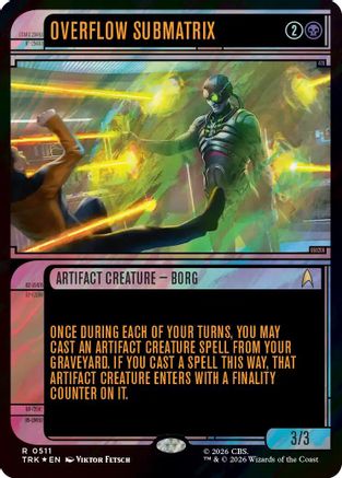 Overflow Submatrix Showcase Surge Foil MTG single from Star Trek Magic: The Gathering, TRK-511 card artwork