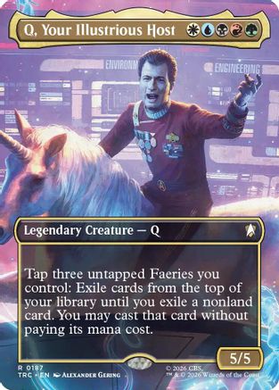 Q, Your Illustrious Host (Borderless)  (TRC-187) - [Commander: Star Trek]