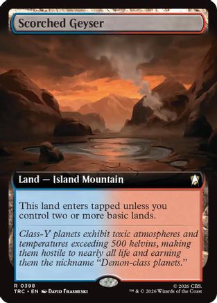 Scorched Geyser (Extended Art)  (TRC-398) - [Commander: Star Trek]