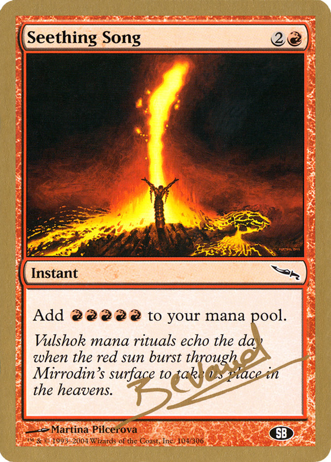 Seething Song (Manuel Bevand) (SB) [World Championship Decks 2004] - Trinity Hobby