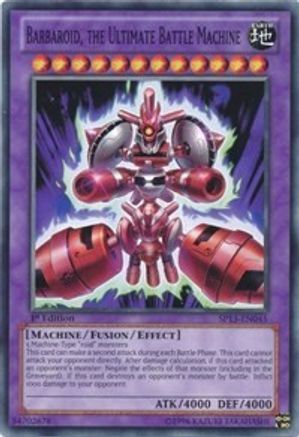 Barbaroid, the Ultimate Battle Machine [SP13-EN045] Common - Trinity Hobby