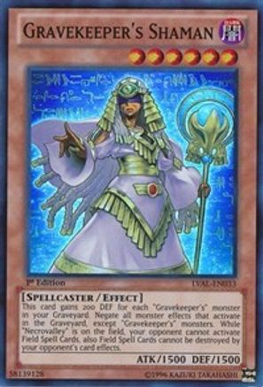 Gravekeeper's Shaman [LVAL-EN033] Super Rare - Trinity Hobby