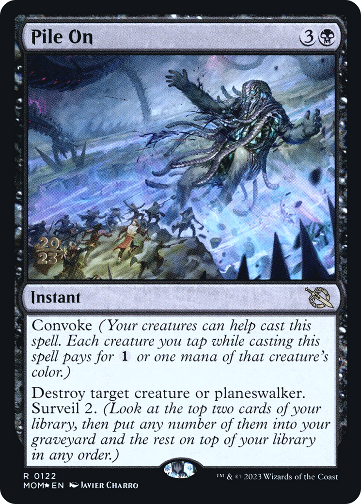 Pile On [March of the Machine Prerelease Promos] - Trinity Hobby