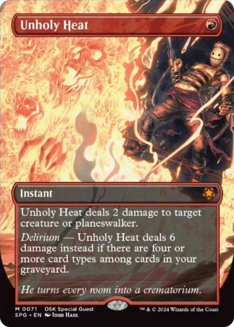 Unholy Heat (Borderless) [Duskmourn: House of Horror Special Guests] - Trinity Hobby