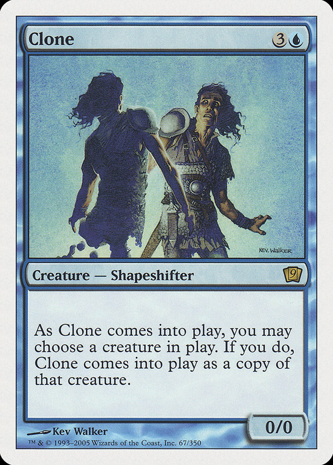 Clone (9th Edition) [Oversize Cards] - Trinity Hobby