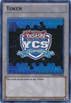 Yu-Gi-Oh Championship Series Token [TKN4-EN002] Super Rare - Trinity Hobby