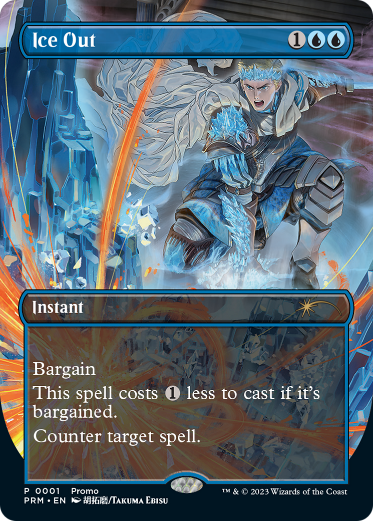Ice Out [Wizards Play Network 2023] - Trinity Hobby