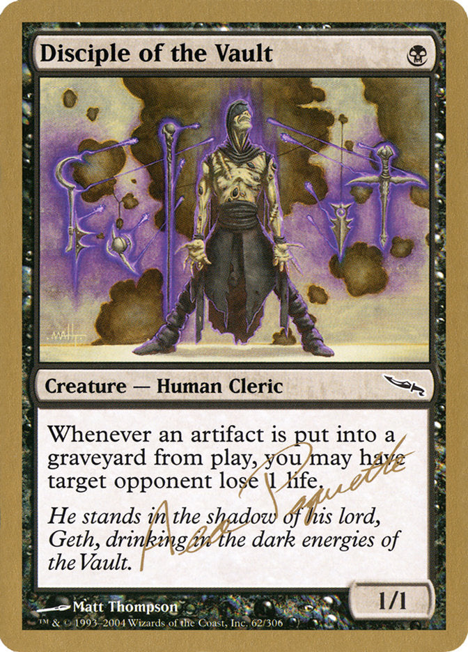 Disciple of the Vault (Aeo Paquette) [World Championship Decks 2004] - Trinity Hobby