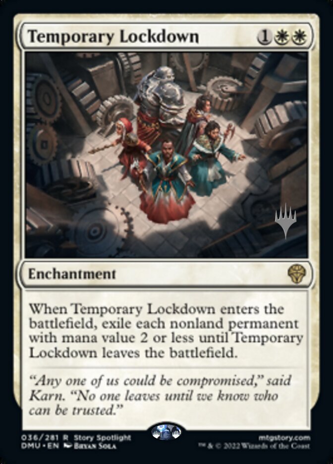Temporary Lockdown (Promo Pack) [Dominaria United Promos] - Trinity Hobby