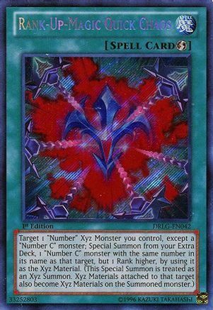 Rank-Up-Magic Quick Chaos [DRLG-EN042] Secret Rare
