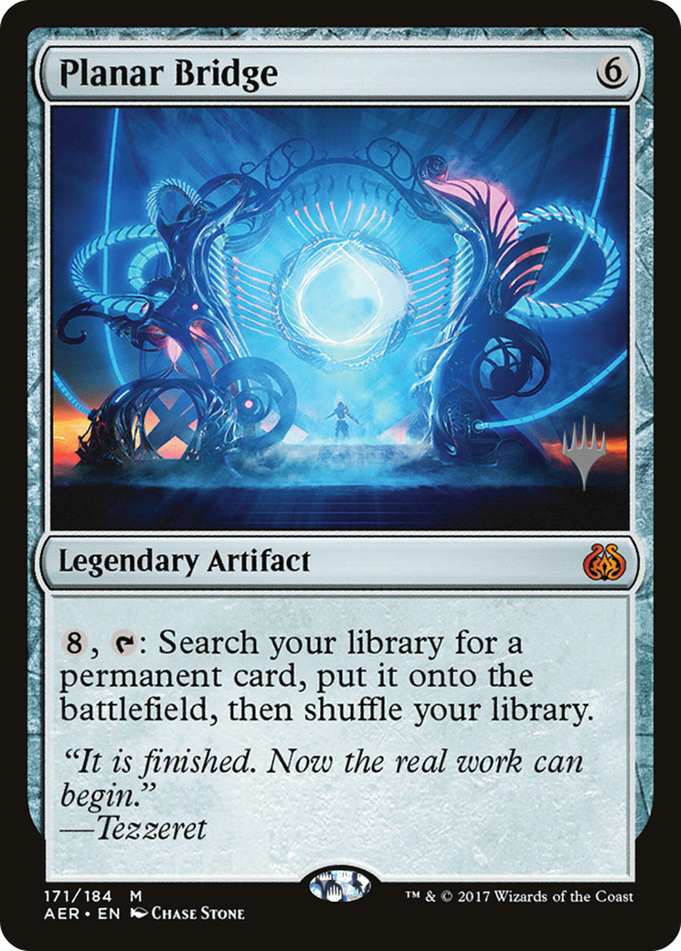 Planar Bridge (Promo Pack) [Aether Revolt Promos] - Trinity Hobby