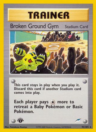 Broken Ground Gym (92/105) [Neo Destiny Unlimited] - Trinity Hobby