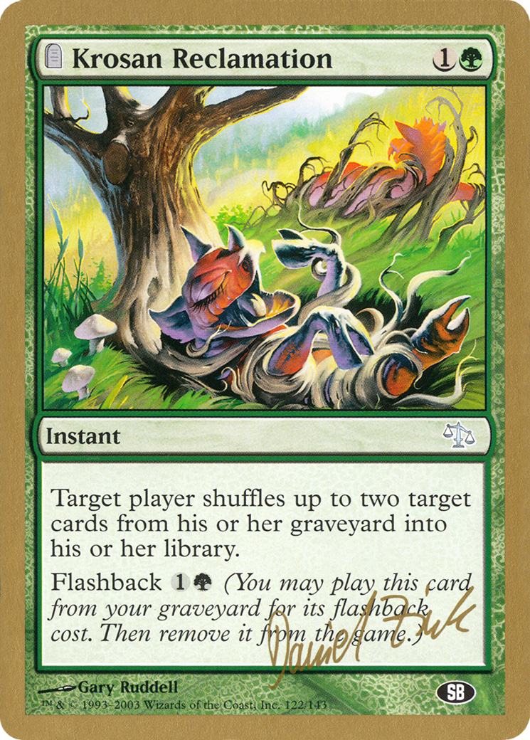 Krosan Reclamation (Daniel Zink) (SB) [Decks de championnat du monde 2003] 
