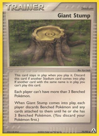 Giant Stump (75/92) (Stamped) [EX: Legend Maker] - Trinity Hobby