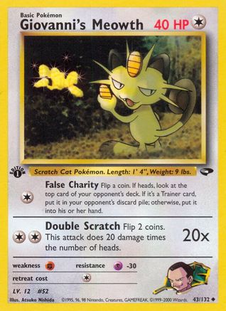 Giovanni's Meowth (43/132) [Gym Challenge Unlimited] - Trinity Hobby