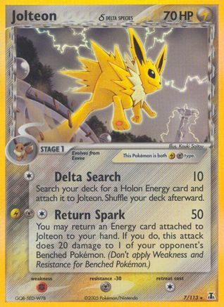 Jolteon (7/113) (Delta Species) (Stamped) [EX: Delta Species] - Trinity Hobby