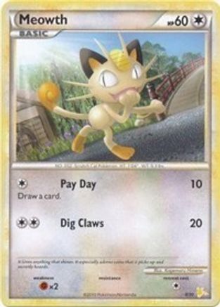 Meowth (4/30) [HeartGold & SoulSilver: Trainer Kit - Raichu] - Trinity Hobby