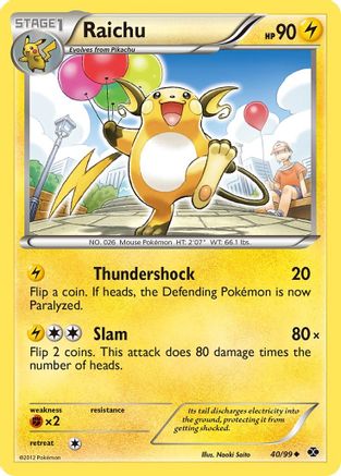 Raichu (40/99) [Black & White: Next Destinies] - Trinity Hobby