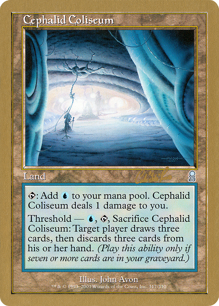 Cephalid Coliseum (Carlos Romao) [World Championship Decks 2002] - Trinity Hobby