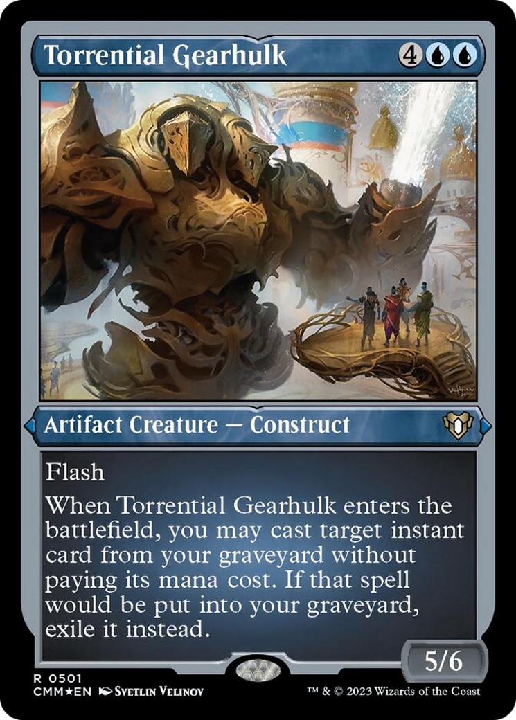 Torrential Gearhulk (Foil Etched) [Commander Masters] - Trinity Hobby