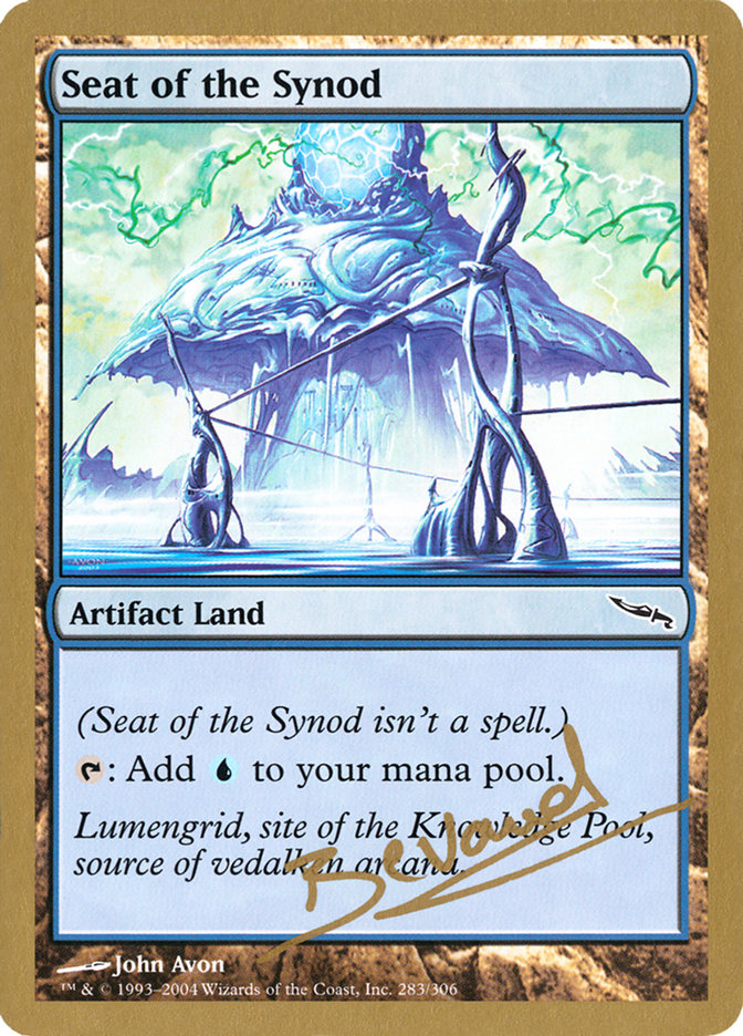 Seat of the Synod (Manuel Bevand) [World Championship Decks 2004] - Trinity Hobby