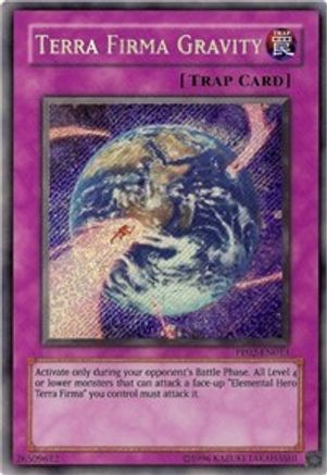 Terra Firma Gravity [PP02-EN013] Secret Rare - Trinity Hobby