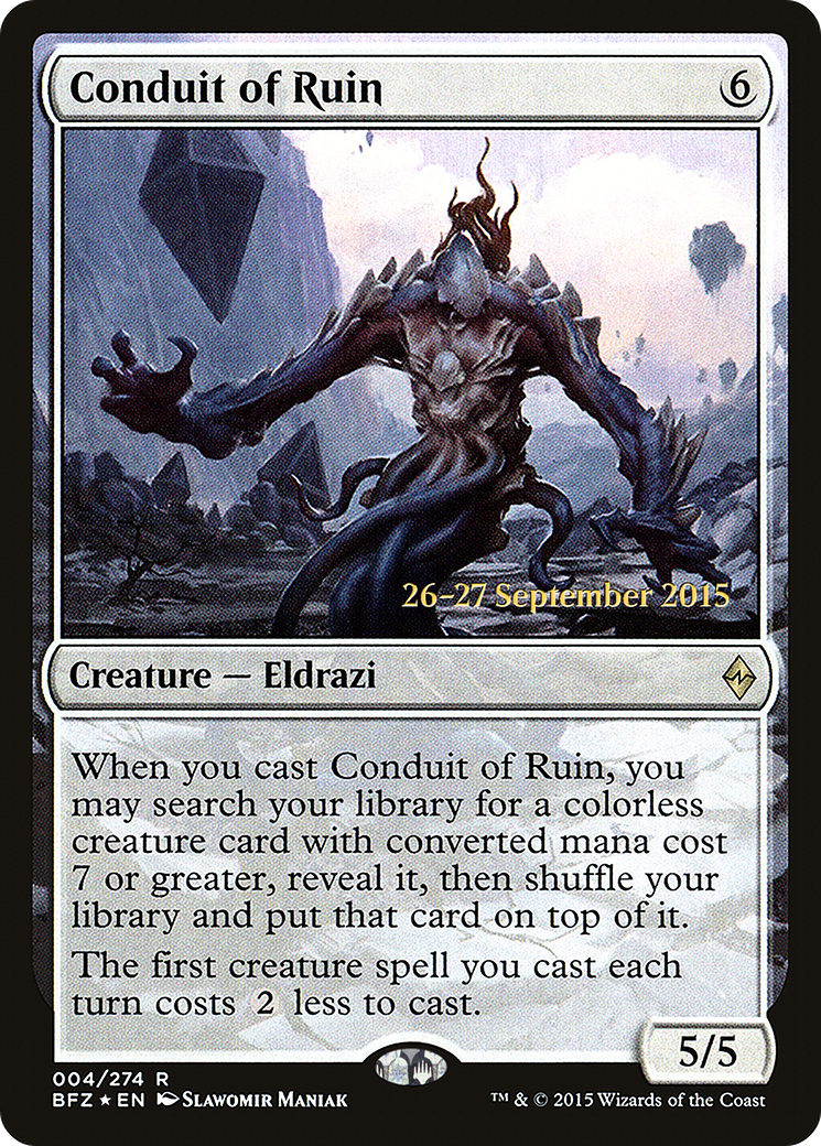 Conduit of Ruin [Battle for Zendikar Prerelease Promos] - Trinity Hobby