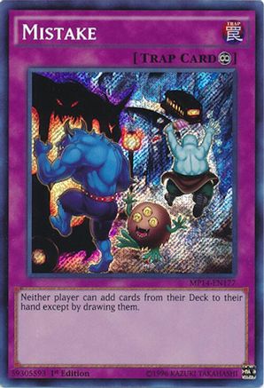 Mistake [MP14-EN177] Secret Rare - Trinity Hobby