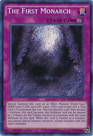 The First Monarch [MP14-EN243] Secret Rare - Trinity Hobby