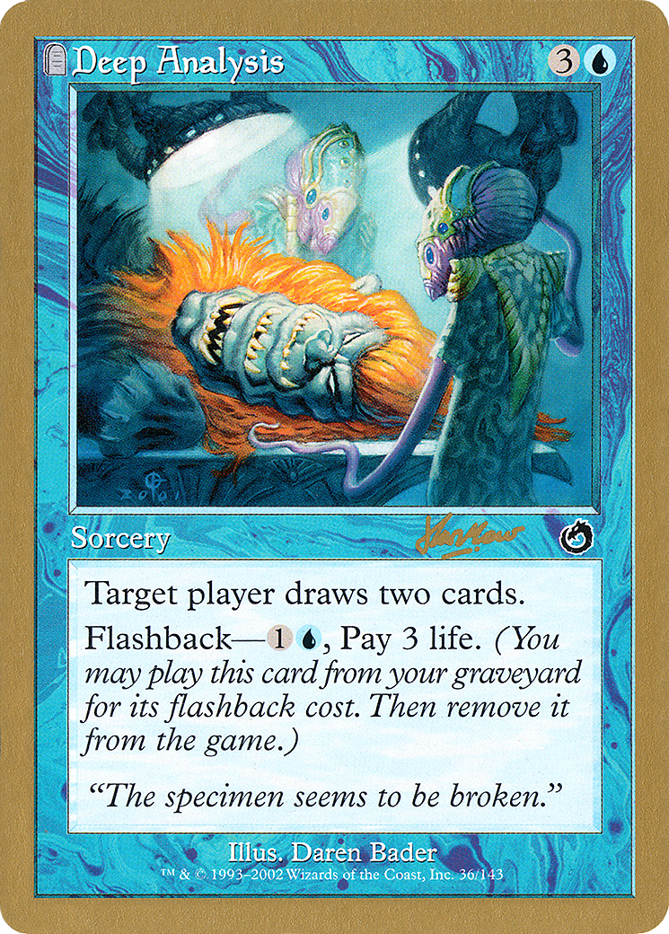 Deep Analysis (Sim Han How) [World Championship Decks 2002] - Trinity Hobby